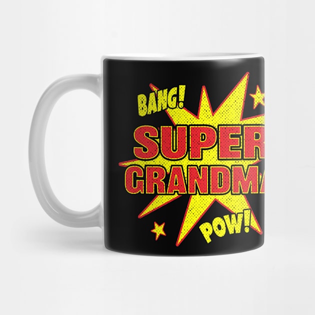 Super Grandma Super Hero Power Grandmother Gift by Eyes4